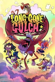 Long Gone Gulch