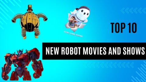 Top 10 New Robot Movies and Shows Thumbnail