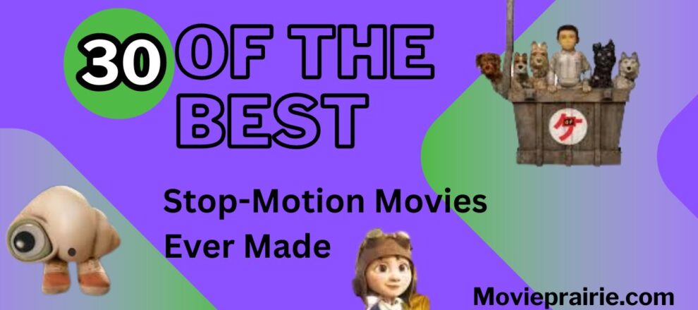 The Best Stop Motion Movies Ever Made Thumbnail